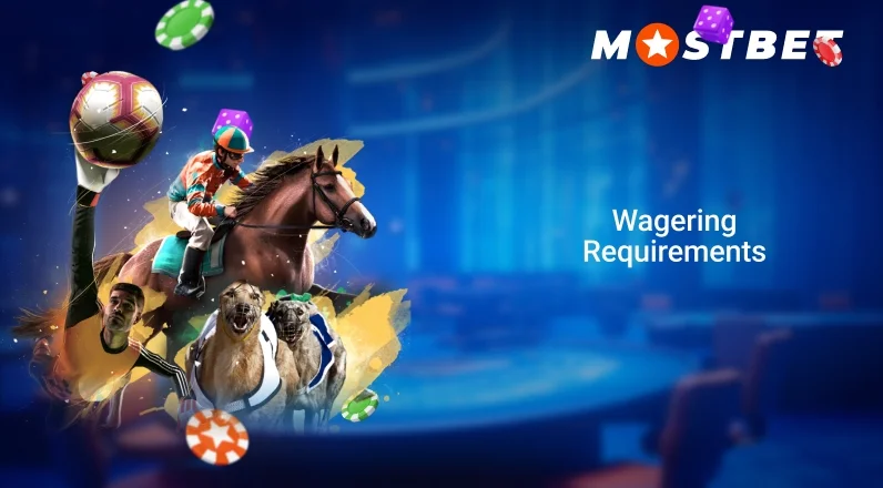 Wagering Requirements