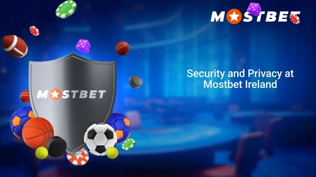 Security and Privacy at Mostbet Ireland